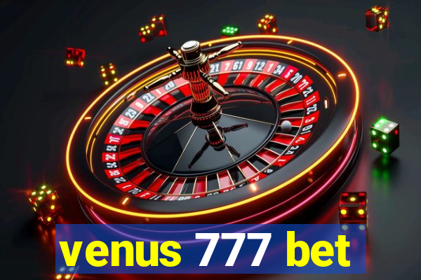 venus 777 bet